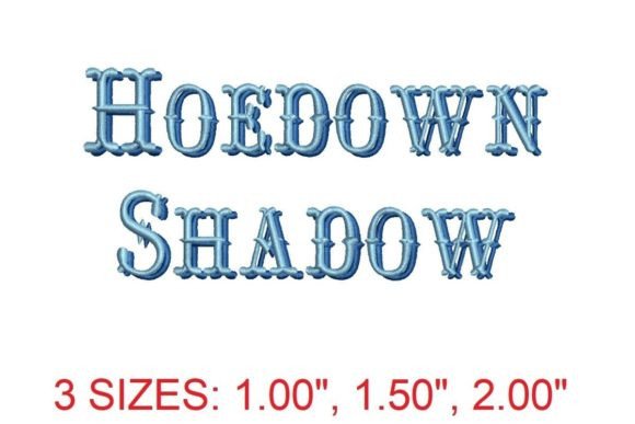 Hoedown Shadow Embroidery Font Review