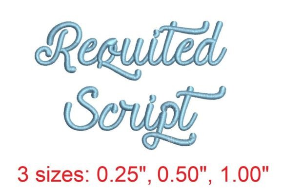 Requited Script Embroidery Font Review
